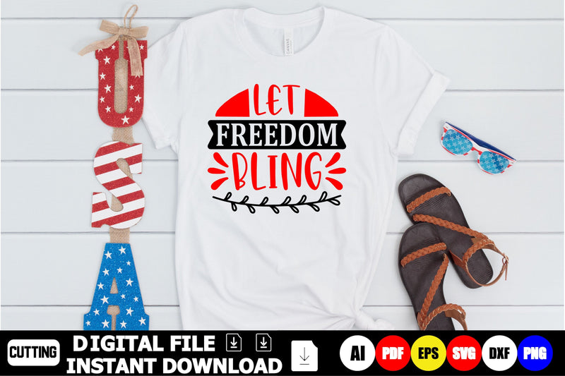 Let Freedom Bling SVG Shahin alam 