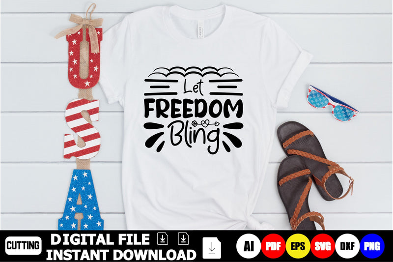 Let Freedom Bling SVG Shahin alam 