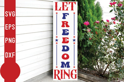 Let freedom ring Porch Sign SVG SVG Svgcraft 