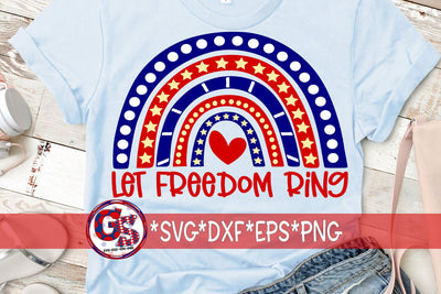 Let Freedom Ring Rainbow SVG DXF EPS PNG SVG Greedy Stitches 