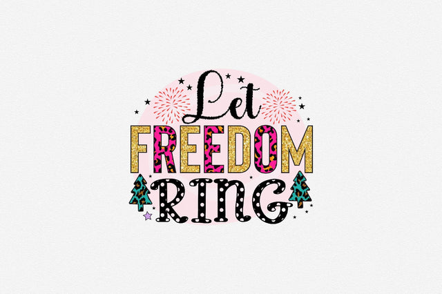 Let freedom ring Sublimation SVGArt 