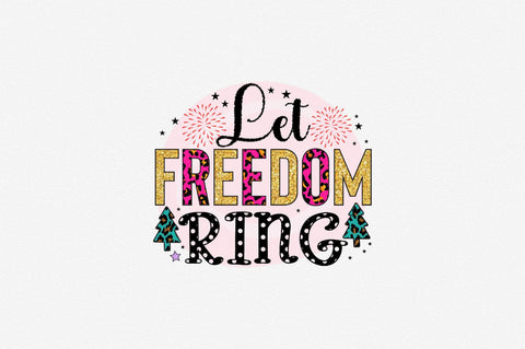 Let freedom ring Sublimation SVGArt 