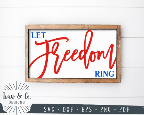 Let Freedom Ring Svg, America Svg, 4th of July Svg, USA Svg, Patriotic Svg, Cricut, Silhouette, Commercial Use, Digital Cut Files, DXF PNG (1408038781) SVG Ivan & Co. Designs 