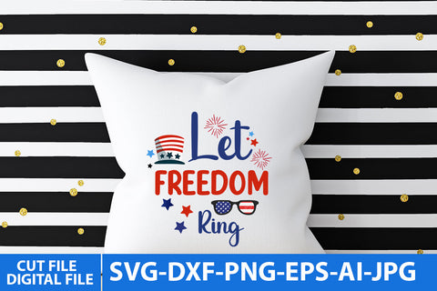 let freedom ring SVG Cut File | let freedom ring SVG Design SVG BlackCatsMedia 