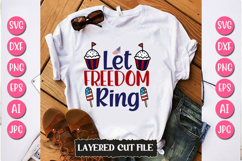 Let Freedom Ring SVG Cut File SVG Newmockups 