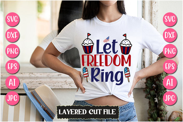 Let Freedom Ring SVG Cut File SVG Newmockups 
