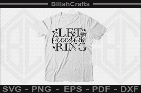 Let Freedom Ring SVG File SVG BillahCrafts 