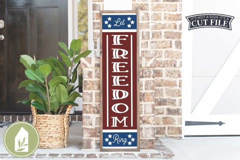 Let Freedom Ring SVG | Front Porch Sign SVG SVG LilleJuniper 
