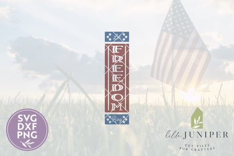 Let Freedom Ring SVG | Front Porch Sign SVG SVG LilleJuniper 