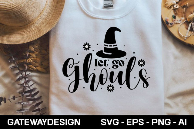 Let' Go Ghouls Svg Design SVG designmaster24 