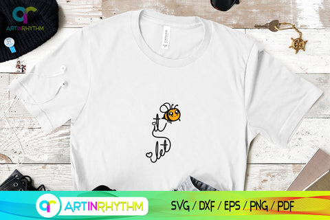 Let it be Svg, Bee Svg, Let it bee Svg Design, Bee Cliparts SVG Artinrhythm shop 