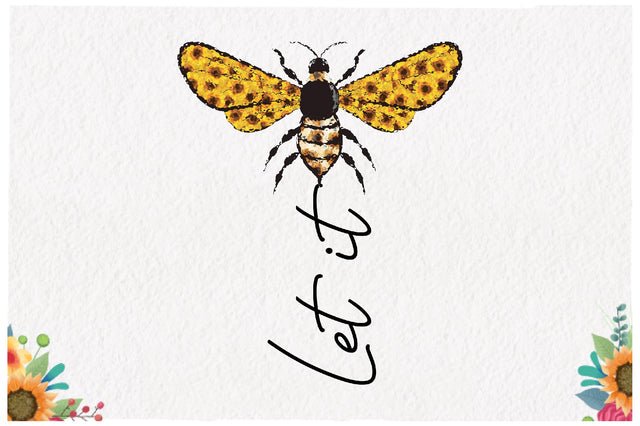 Let It Bee Sublimation Sublimation Jagonath Roy 