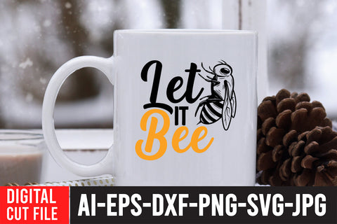 Let it Bee SVG Design SVG BlackCatsMedia 