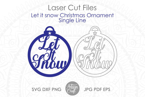 Let it snow Christmas ornaments, single line SVG SVG Artisan Craft SVG 