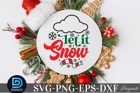 Let it snow, Christmas SVG SVG DESIGNISTIC 