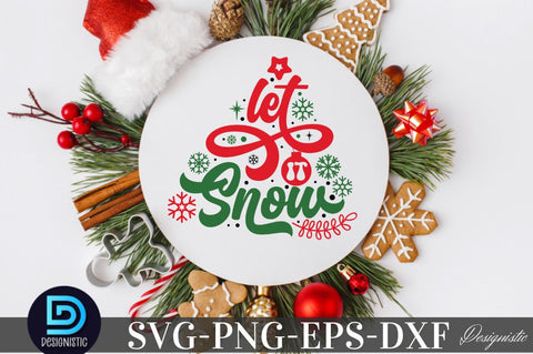 Let it snow, Christmas SVG SVG DESIGNISTIC 