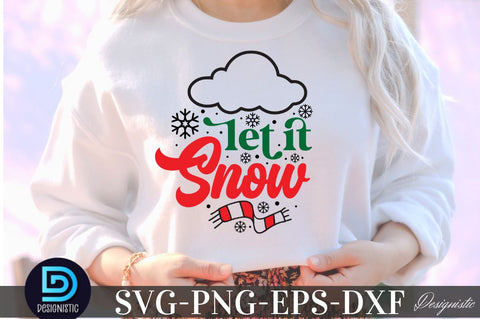 Let it snow, Christmas SVG SVG DESIGNISTIC 