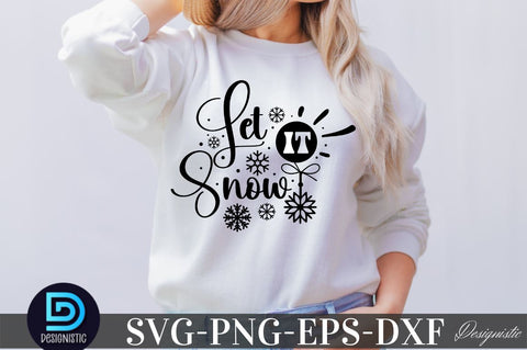 Let it snow , Christmas SVG SVG DESIGNISTIC 