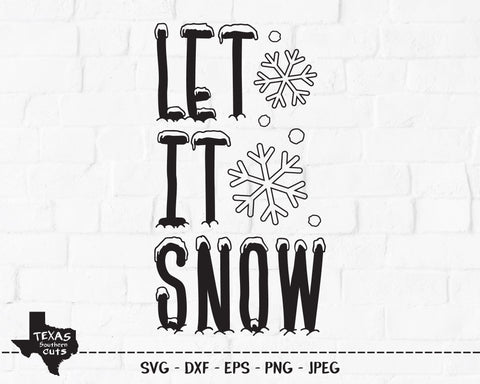 Let It Snow | Christmas SVG SVG Texas Southern Cuts 