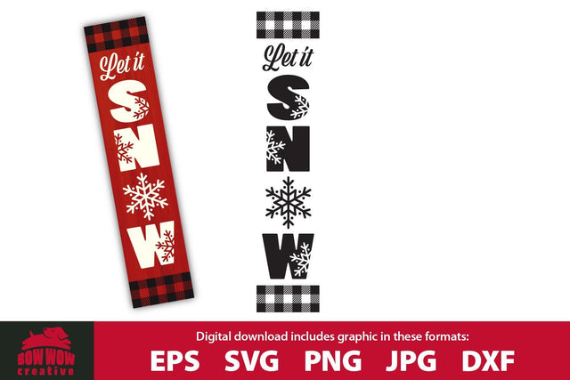 Let It Snow Christmas Winter Porch Sign Sign SVG Cutting File SVG Bow Wow Creative 