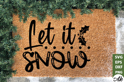 Let it snow Doormat SVG SVG akazaddesign 