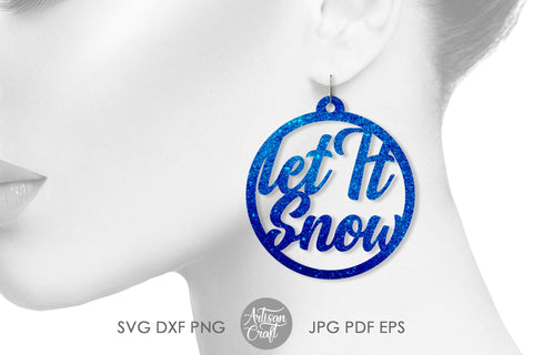 Let it snow earring SVG for Christmas SVG Artisan Craft SVG 