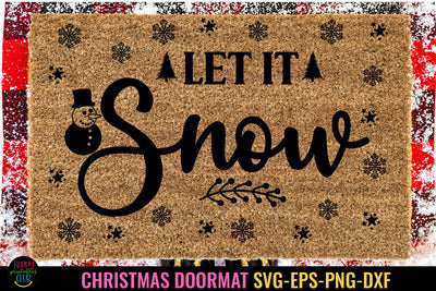 Let It Snow I Christmas Doormat SVG I Christmas Welcome Sign SVG SVG Happy Printables Club 
