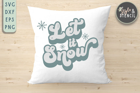 Let it Snow Retro SVG SVG Style and Stencil 