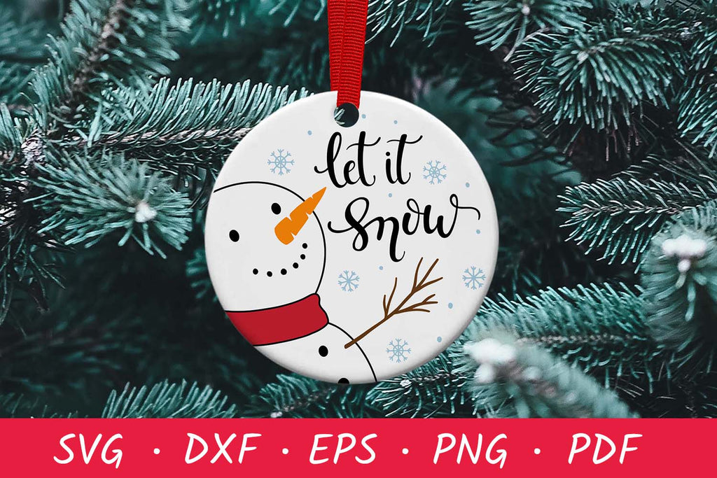 Let It Snow Snowman SVG | Christmas Ornament SVG - So Fontsy