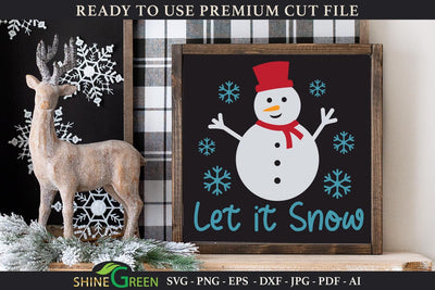 Let it Snow - Snowman Winter Sign SVG SVG Shine Green Art 