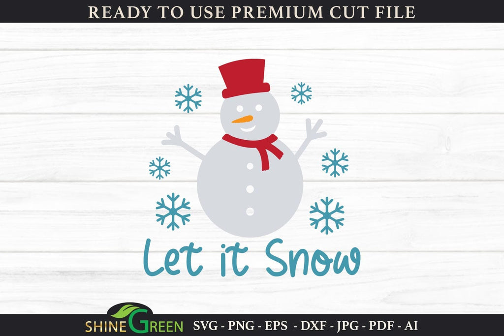 Let it Snow - Snowman Winter Sign SVG - So Fontsy