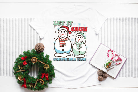 Let It Snow Somewhere Else - Retro Christmas PNG Sublimation CraftLabSVG 