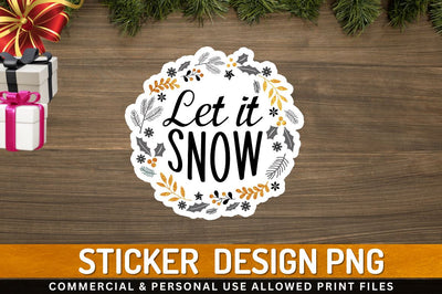 Let it snow Sublimation PNG Sublimation Regulrcrative 