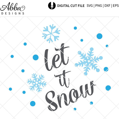 Let It Snow SVG Abba Designs 