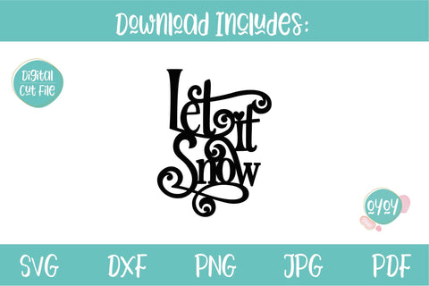 Let it Snow SVG | Christmas Cake Topper Cut File SVG OyoyStudioDigitals 