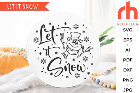 Let it Snow SVG - Christmas Design Cut File SVG RedHelgaArt 
