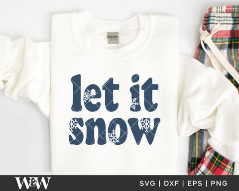 Let It Snow SVG | Christmas SVG SVG Wood And Walt 