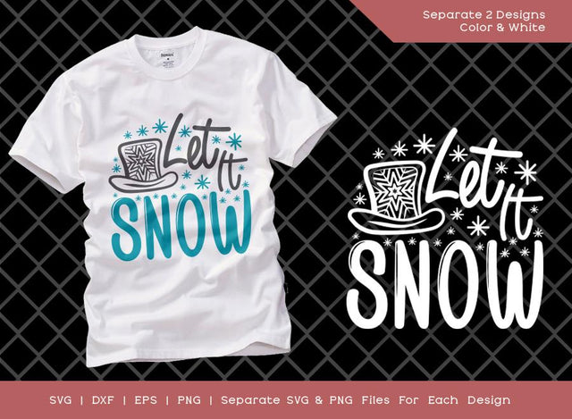 Let It Snow SVG Cut File | Christmas Svg | Christmas Snow Svg | Snowflake Svg | Holiday T-shirt Design SVG ETC Craft 