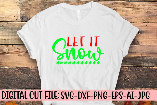 Let It Snow SVG Cut File SVG Syaman 
