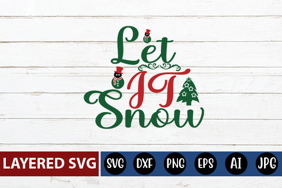 Let it snow SVG cute file SVG Blessedprint 
