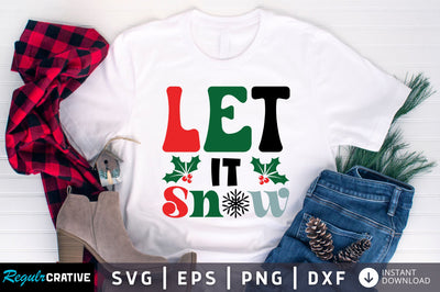Let it snow SVG Design SVG Regulrcrative 