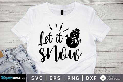 Let it snow SVG Design SVG Regulrcrative 