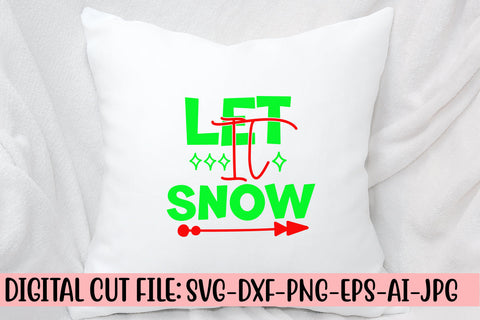 Let It Snow SVG Design SVG Syaman 