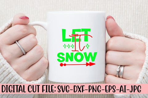 Let It Snow SVG Design SVG Syaman 