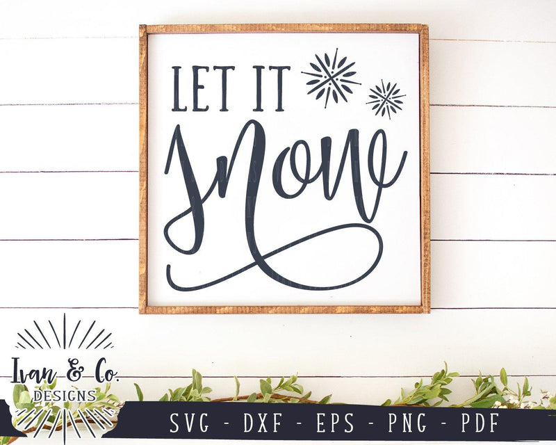 Let It Snow SVG Files | Christmas | Holidays | Winter | Snowflakes SVG ...