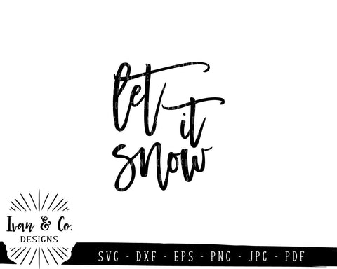 Let It Snow SVG Files | Christmas | Holidays | Winter SVG (815048633) SVG Ivan & Co. Designs 
