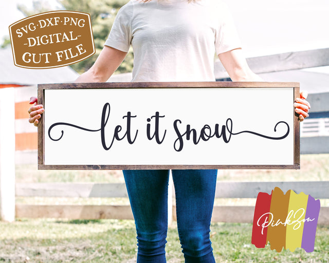 Let It Snow SVG Files | Christmas Sign Svg | Winter Svg | Farmhouse Christmas Svg | Commercial Use | Digital Cut Files (1260869858) SVG PinkZou 