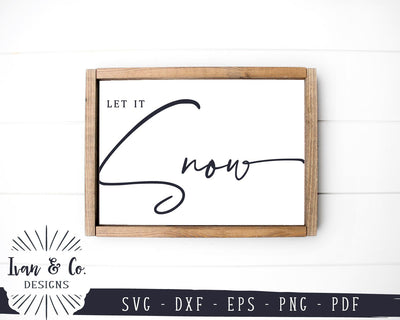 Let It Snow SVG Files | Christmas Song SVG | Christmas SVG | Holidays SVG | Winter SVG | Rustic SVG | Cricut | Silhouette | Commercial Use | Digital Cut Files (1099000987) SVG Ivan & Co. Designs 