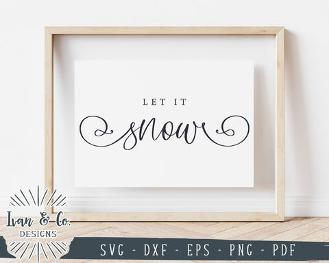 Let It Snow SVG Files | Christmas SVG | Holidays SVG | Winter SVG | Cricut | Silhouette | Commercial Use | Cut Files (1048967099) SVG Ivan & Co. Designs 