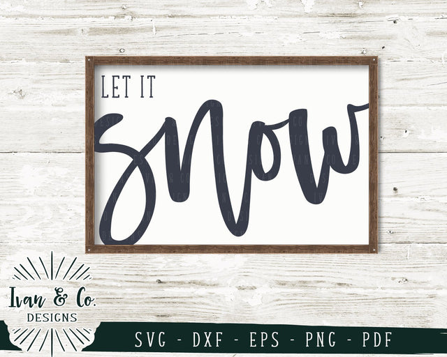 Let It Snow SVG Files | Christmas | Winter | Holidays SVG (740493515) SVG Ivan & Co. Designs 